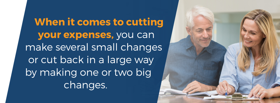 When it comes to cutting expenses you can make several small changes or cut back with one big change