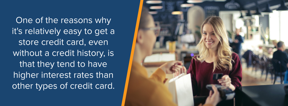 Store Credit Cards are Relatively easy to get