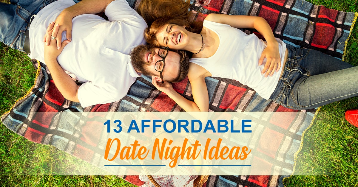 13 Affordable Date Night Ideas