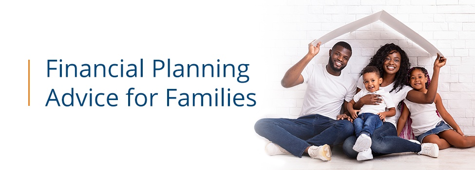 financial-planning-advice-for-families