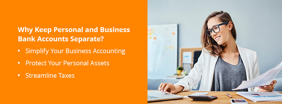 Why Keep Personal and Business Bank Accounts Separate?